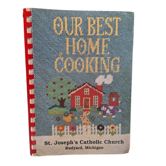 Rudyard Michigan St Josephs Catholic Church Cook Book Best Home Kincheloe - Picture 9 of 9